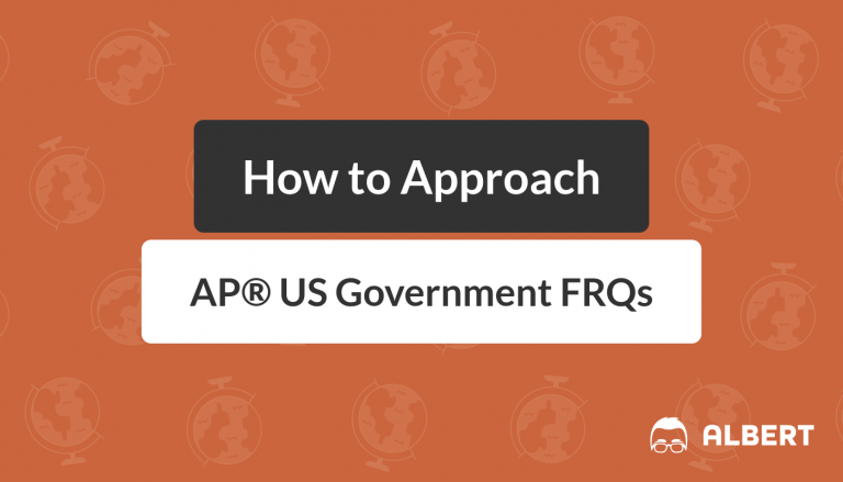 How to Approach AP® US Government FRQs