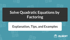 title card that says "solve quadratic equations by factoring"