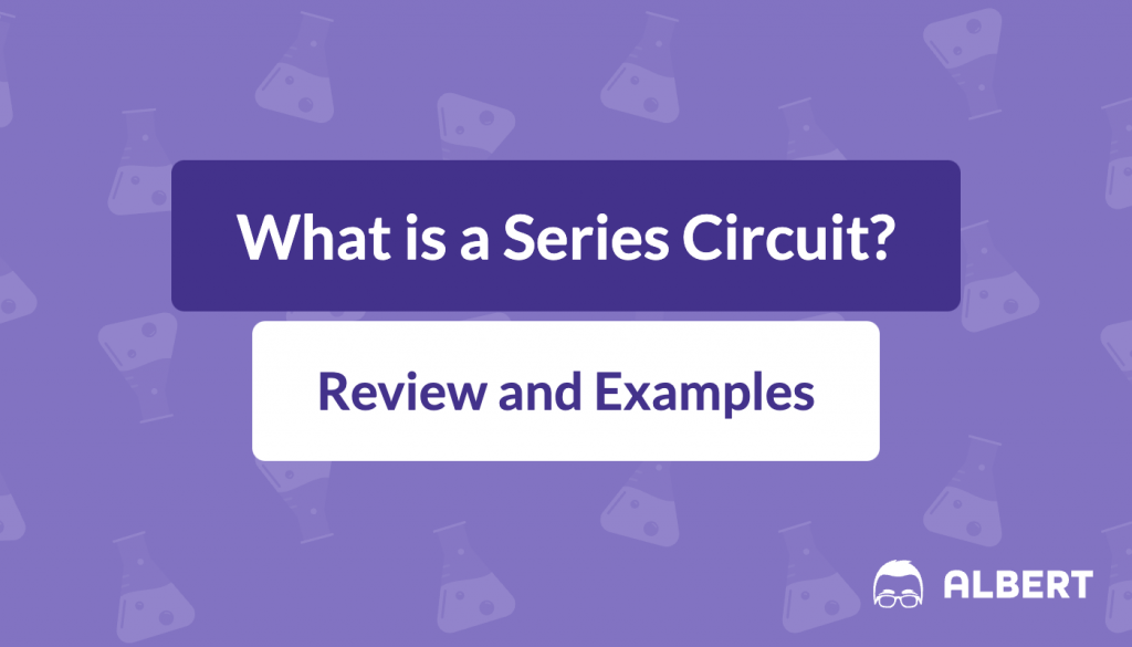 what is a series circuit