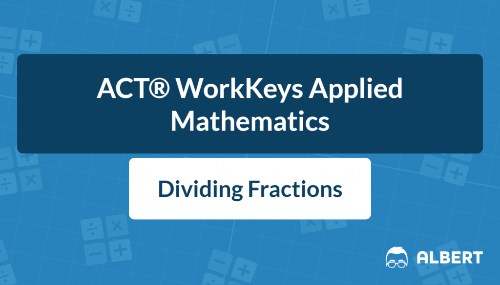 how to divide fractions